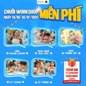 Chuỗi workshop sự kiện Ngày Gia Đình PARC MALL