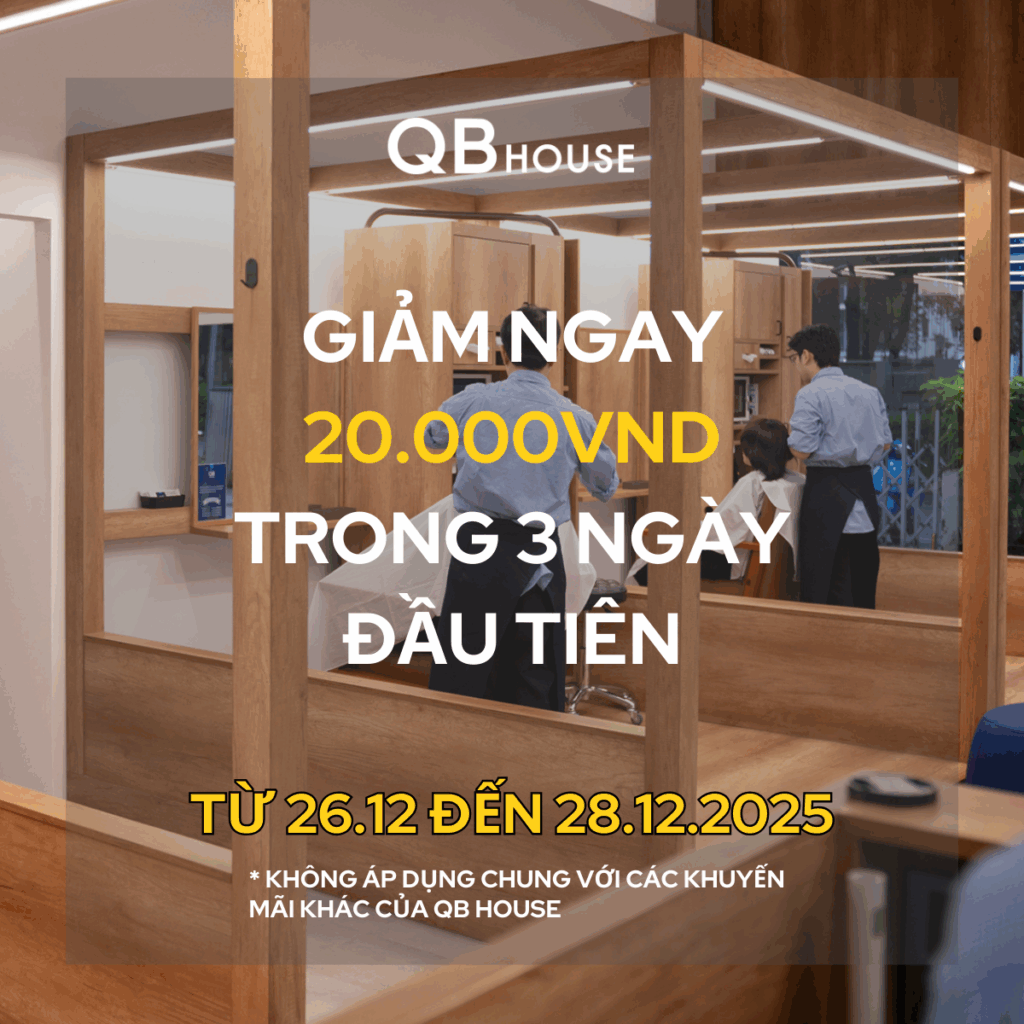 Chương trình ưu đãi tại QB HOUSE Trong 3 ngày khai trương