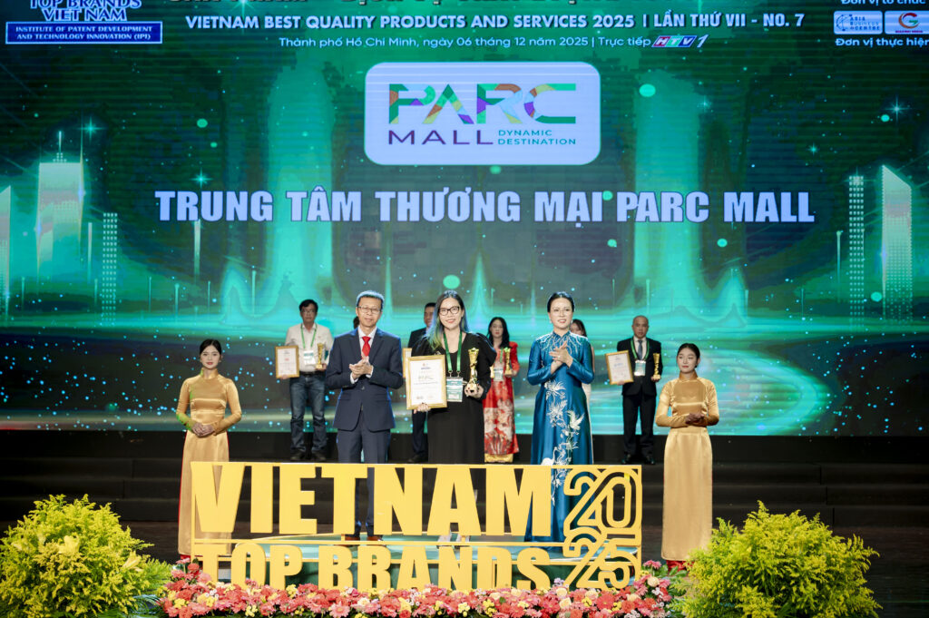 PARC MALL vinh dự trở thành Top 25 Điểm Đến Được Yêu Thích Nhất Năm 2025 do Top Brands Viet Nam bình chọn