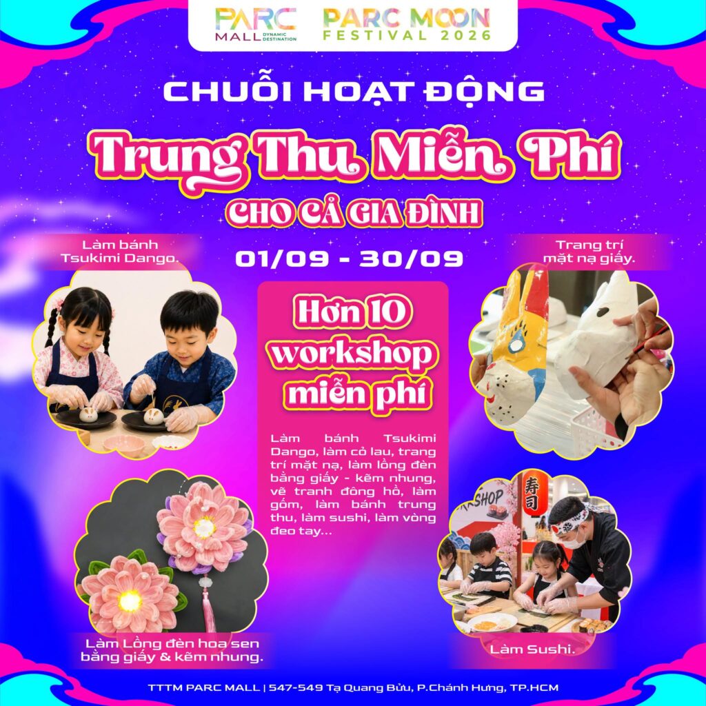 Lịch trình vui chơi trung thu cho bé tại PARC MOON FESTIVAL 2026