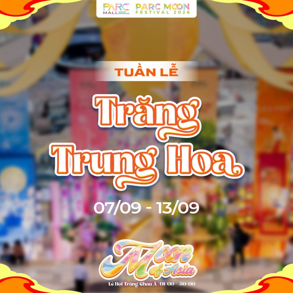CÁC HOẠT ĐỘNG TRUNG THU TRUNG HOA